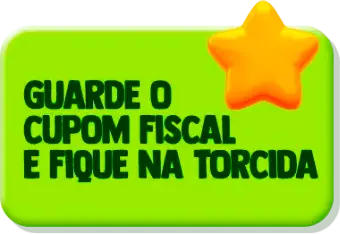 Guarde o cupom fiscal e fique na torcida